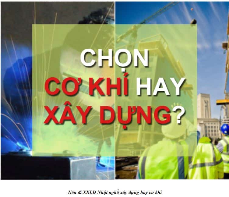 tu van nen di xkld nhat ban nganh co khi hay xay dung